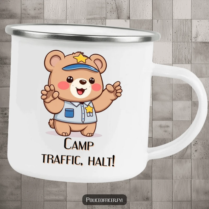 Funny enamel camping mug with a bear cub police officer directing traffic. Durable and humorous outdoor drinkware.