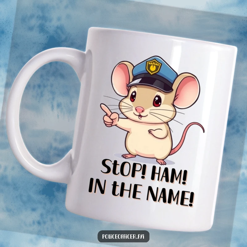 Funny Mouse Mug featuring a small mouse in a police hat, pointing with a tiny determined finger, enforcing coffee breaks, a great funny gift.
