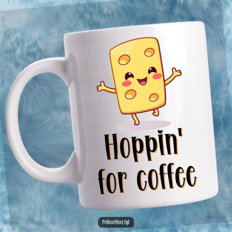 Funny mug shows a smiling cheese slice performing a silly little hop, conveying cheesy happiness and delight.