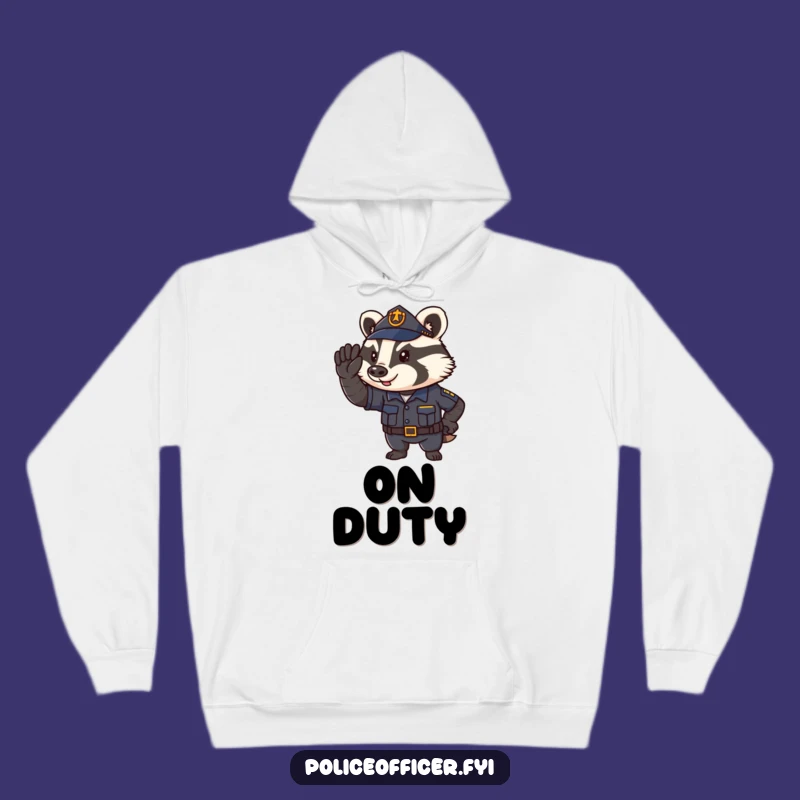 Funny Badger Cop Hoodie: Cozy Determined Officer Gift