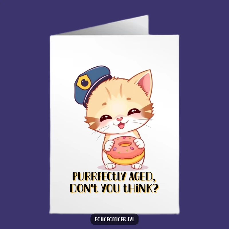 Free Printable Birthday Card: Giggling Cop Kitten Donut Fun - Hilarious DIY Downloadable Gift