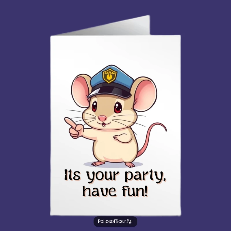 Free Printable Mouse Police Birthday Card - Determined Mouse Downloadable for a Funny Gift