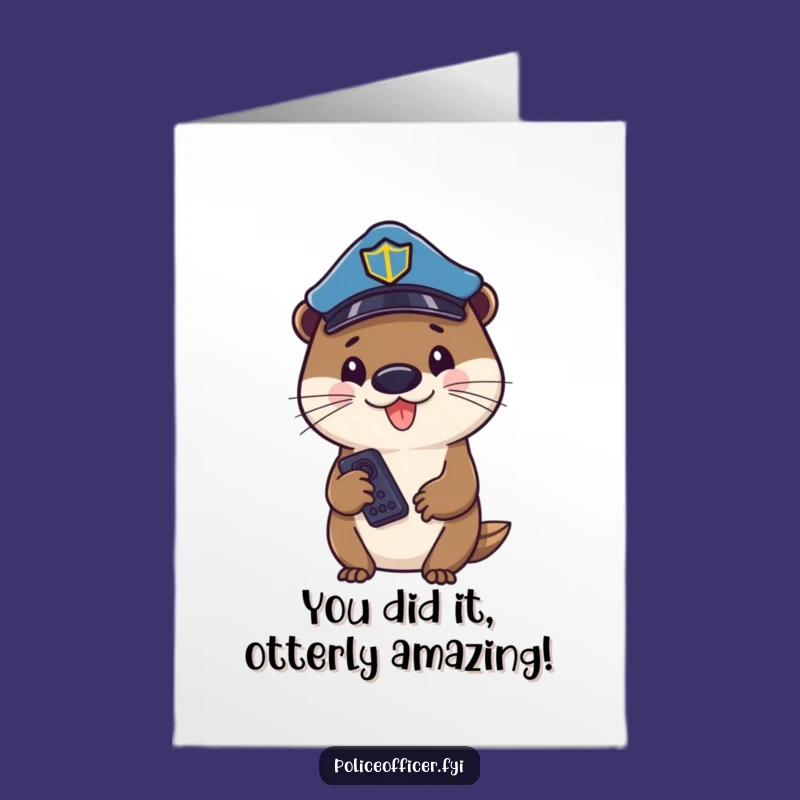 Free Printable Congratulations Card: Otter Cop Remote Vibes - Funny Downloadable Greeting