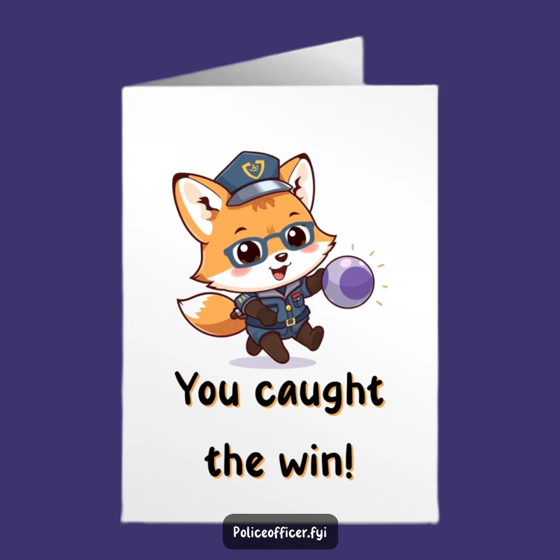 Free Printable Fox Cop Congrats Card: Hilarious Downloadable Success Pursuit!