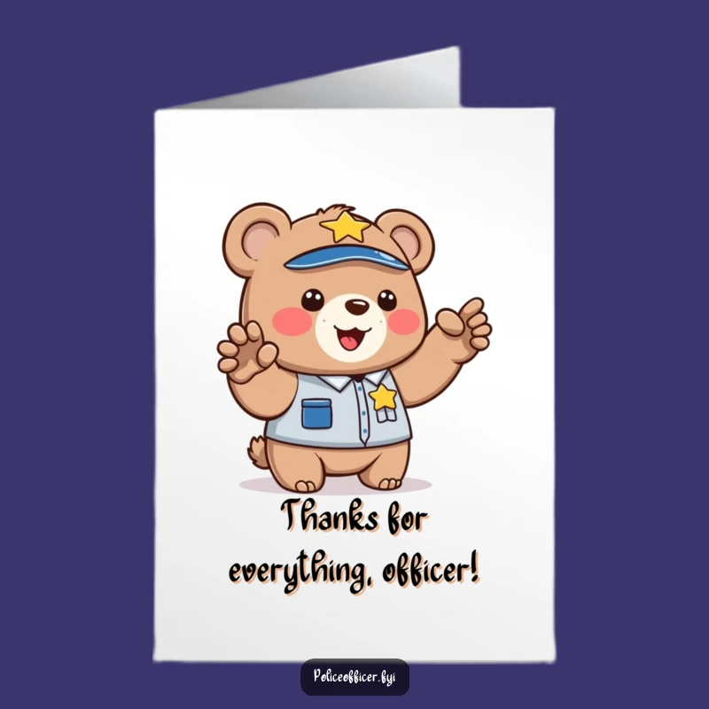 Free Printable Bear Cop Thank You Card: Downloadable Humor for Your Hero!