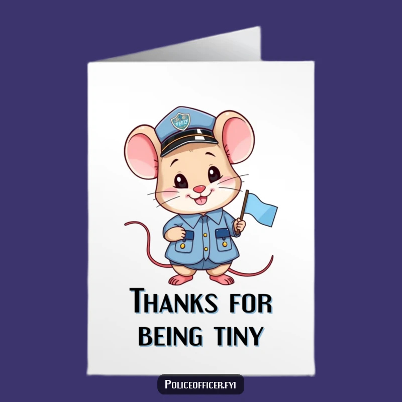 Free Printable Thank You Card: Smiling Mouse Cop Flag, Grateful Funny Greeting