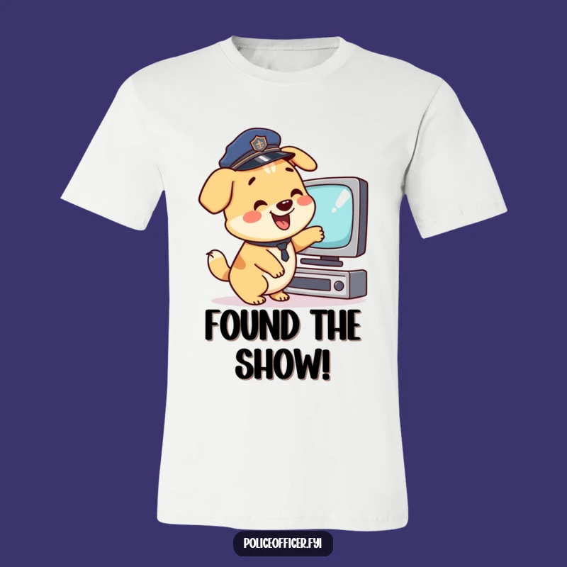 Funny Police Dog T-Shirt: Happy TV Pointer, a Hilarious Tee for Dog Fans