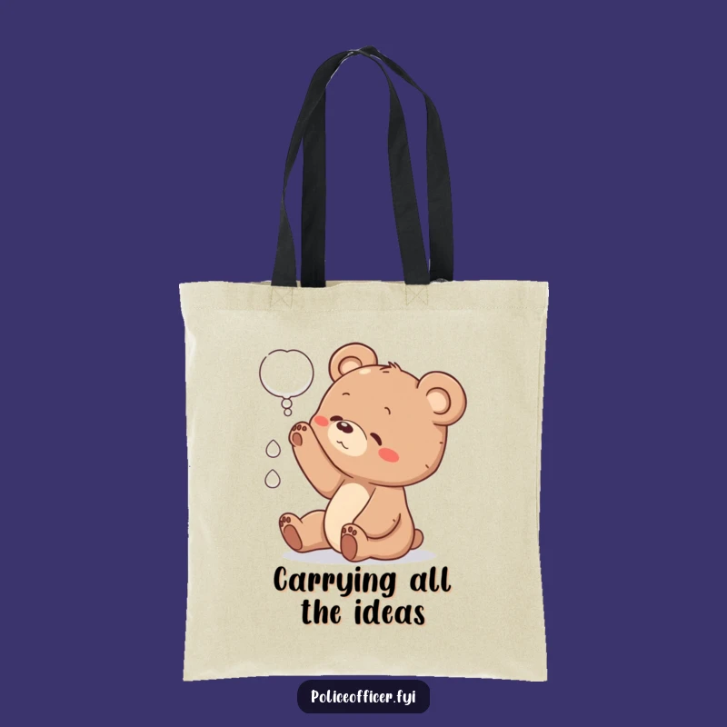 Funny Bear Cub Tote Bag: Carry Your Thoughts in Style, Whimsical Gift